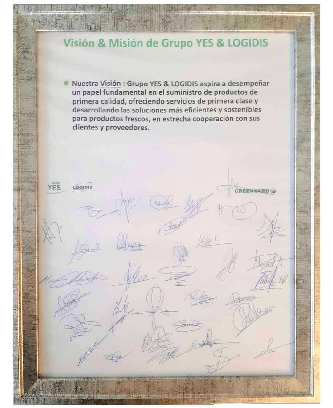 Firmas Misión y Visión del Grupo Yes y Logidis